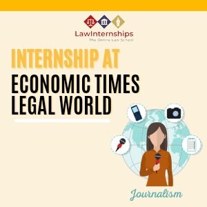 Internship Opportunity at Economic Times Legal World [Hybrid; 3 Months]