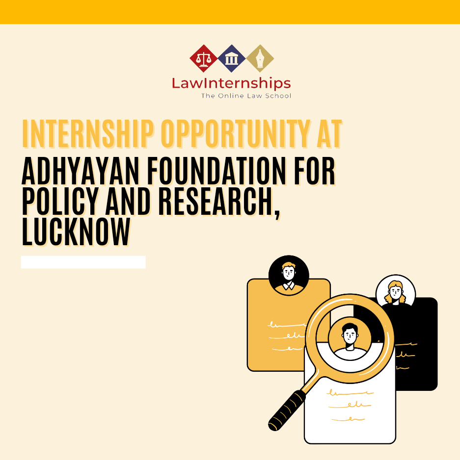 Read more about the article Internship Opportunity at Adhyayan Foundation for Policy and Research, Lucknow [Hybrid]: Apply now!